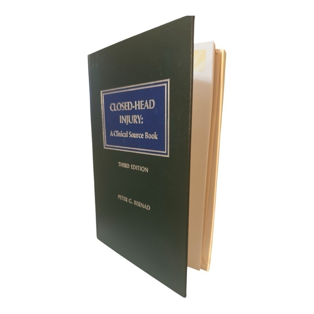 Closed-Head Injury: A Clinical Source Book - Third Edition P. Bernad